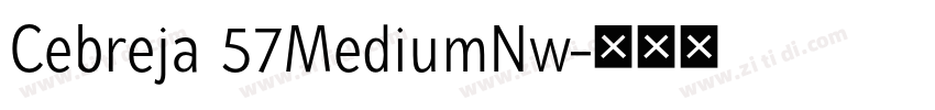 Cebreja 57MediumNw字体转换 Cebreja 57MediumNw字体转换